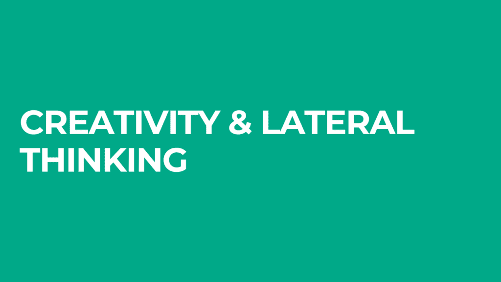 creativity and lateral thinking