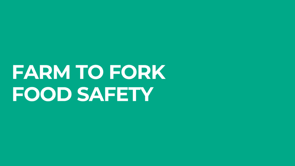 farm to fork food safety