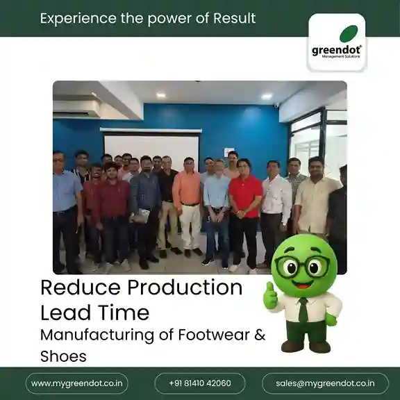 Lead Time Reduction - Footwear Manufacturing